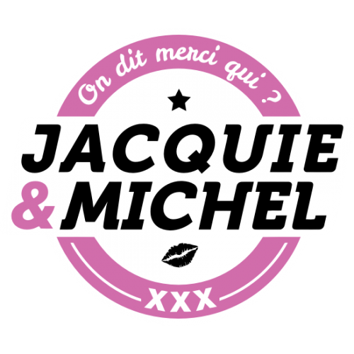 Sticker autocollant jacquie michel